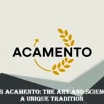Exploring Acamento The Art and Science Behind a Unique Tradition