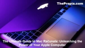 The Ultimate Guide to Mac Računala Unleashing the Power of Your Apple Computer