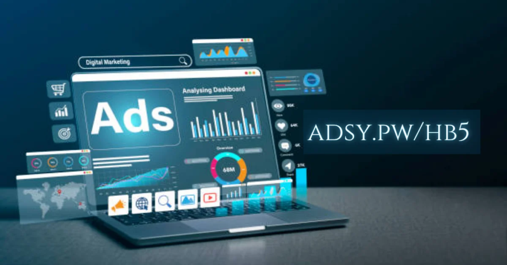Adsy.pw/hb5 Explained: What You Need to Know Before Getting Started