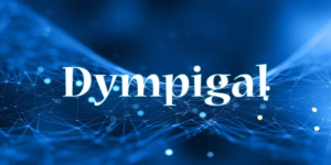 The Rise of Dympigal: Exploring Its Impact on Modern Culture